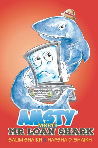 Amsty Meets Mr. Loan Shark