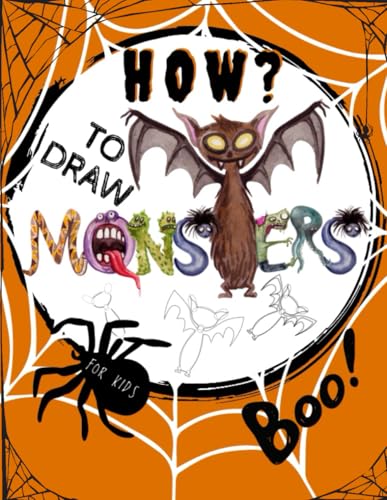 How to Draw Monsters for Kids : Easy Step by Step Monster Drawing Guide for Kids! How to Draw Something in 5 Steps Learn to Draw in a Minute Sketching Monsters for Kids Halloween Sketching Time