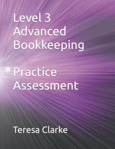 AAT Level 3 Advanced Bookkeeping Practice Assessment (Accountancy Revision Workbooks)