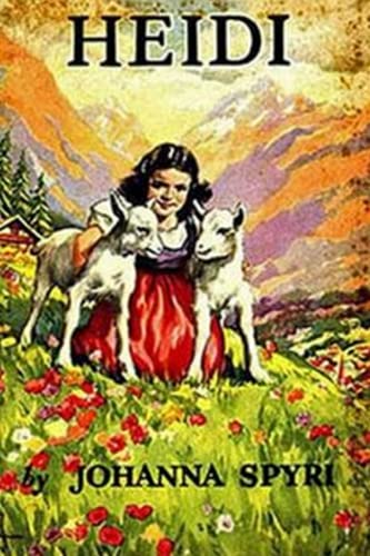 Heidi: Illustrated