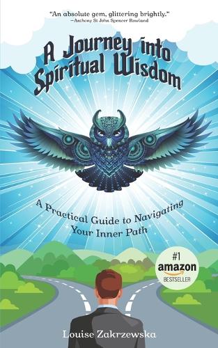 A Journey into Spiritual Wisdom