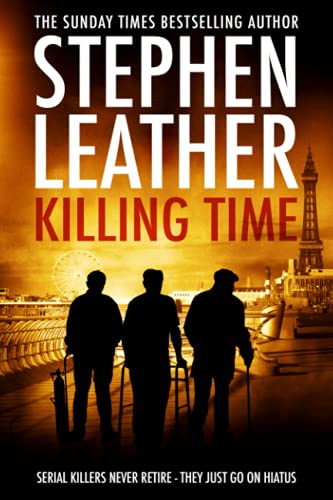 Killing Time: Serial Killers Never Retire - They Just Go On Hiatus