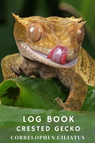 Log Book - Crested Gecko (CORRELOPHUS ciliatus)