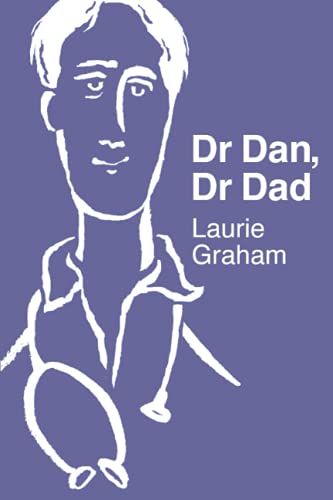 Dr Dan, Dr Dad (The Dr Dan Books)