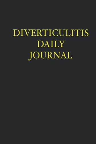 Diverticulitis Daily Journal: Food Diary, Pain Tracker and Symptom Management Aid