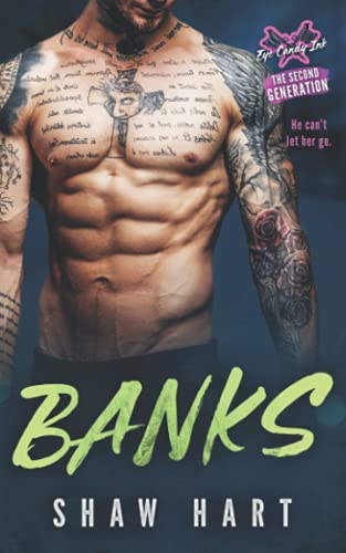 Banks (Eye Candy Ink: Second Generation)