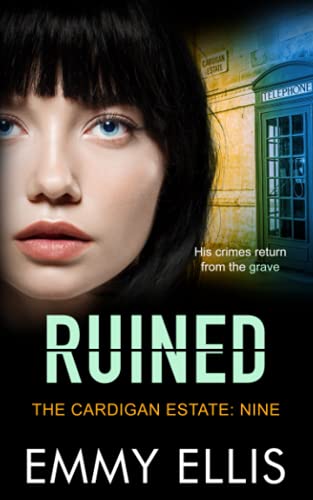 Ruined (The Cardigan Estate)