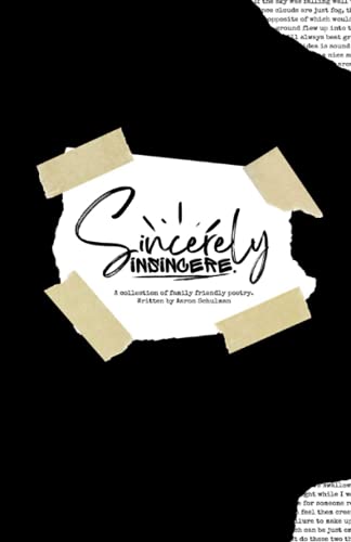 Sincerely Insincere: A Book of Family Friendly Poetry