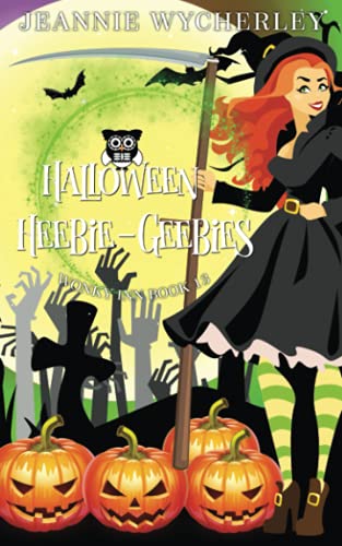 Halloween Heebie-Geebies: Wonky Inn Book 13
