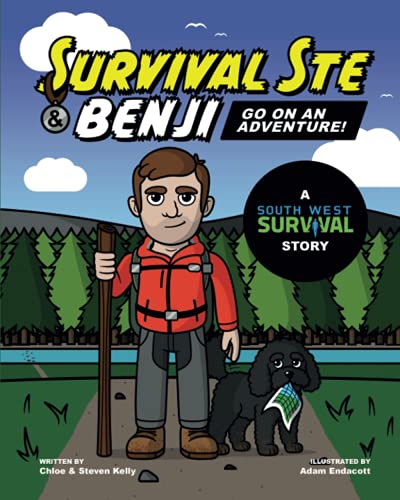 Survival Ste and Benji Go on an Adventure : A South West Survival Story