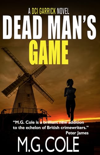 DEAD MAN'S GAME: A gripping UK Murder Mystery (DCI Garrick Crime Thrillers Book 4)