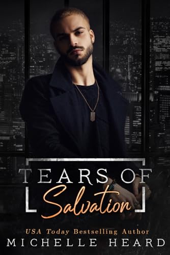 Tears Of Salvation: A Mafia Romance (The Saints Series)