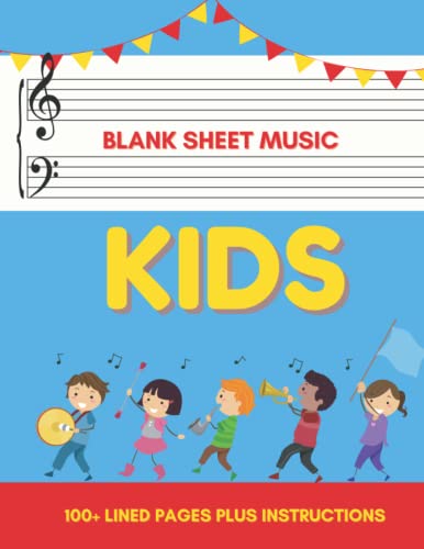 Music Notebook - Wide Staff: Music Writing Notebook For Kids | Blank Sheet Music Notebook | Wide Staff Blank Manuscript Paper | 4 Staves Per Page | ... Staff Paper Notebook | 8.5"x11" | 108 Pages
