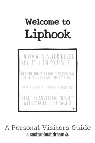 Welcome to Liphook: A Fun DIY Visitors Guide (Welcome to... DIY Visitors Guides)