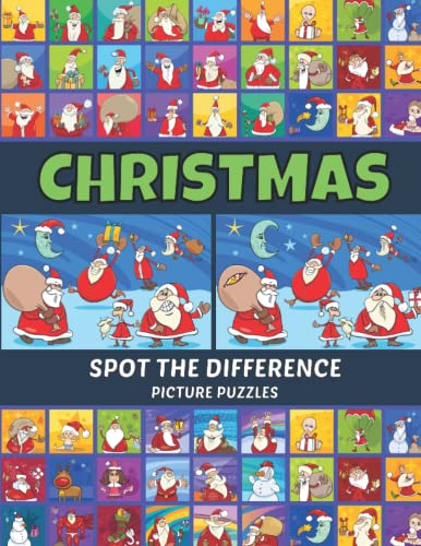 Spot the Difference Christmas Picture Puzzles : Search and Find Activity Book for Kids Ages 6-12 Santa Claus Edition! Fun Illustrations to Challenge Your Brain (Seek and Find Books for Kids 8-10)