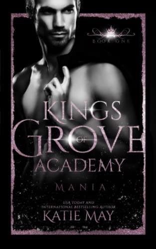 Mania (Kings of Grove Academy)