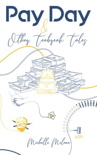 Pay Day and Other Teabreak Tales