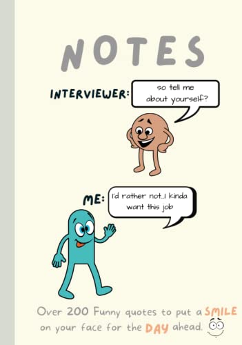 Notes: Over 200 Funny quotes to put a Smile on your face for the day ahead. A quote per page. Hardcover for durability.