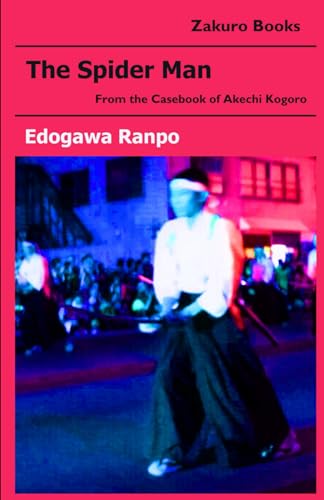 The Spider Man: From the casebook of Akechi Kogoro