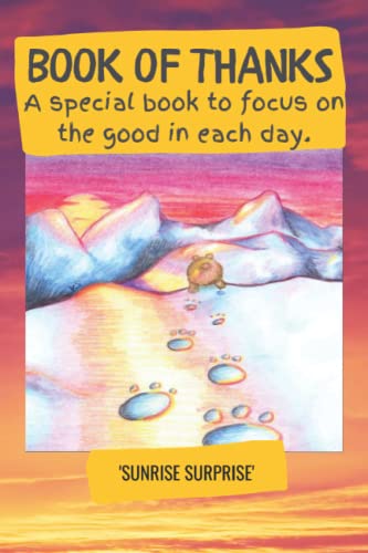 Sunrise Surprise: BOOK OF THANKS