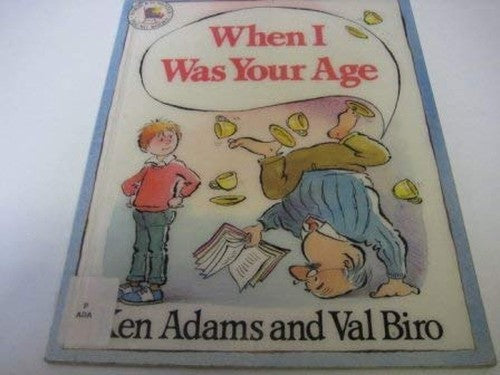Pb When I Was Your Age (Pic Books)