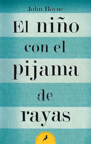 El El niño con el pijama de rayas/ The Boy in the Striped Pajamas