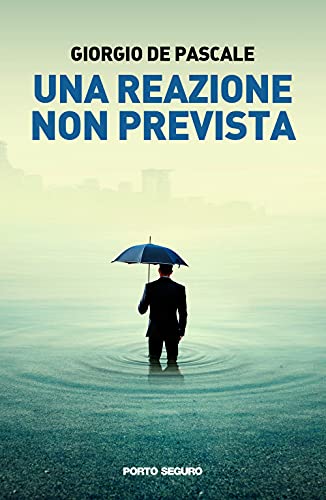 Una Reazione non Prevista