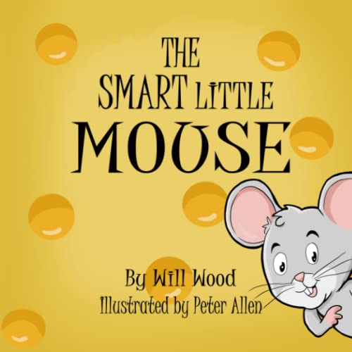 THE SMART LITTLE MOUSE