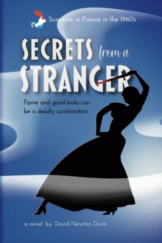 Secrets from a Stranger: Fame and Beauty are a deadly combination