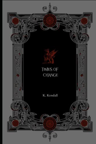 Times of Change: Book I (The Times of Change Series)