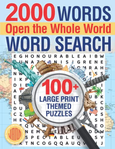 2000 Words - Open the Whole World - Word Search for Adults: 100+ Large Print Themed Puzzles. The Journey Starts Here