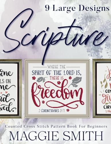 Counted Cross Stitch Pattern Book for Beginners Scripture : Religious Easy Needlepoint Designs for Christian Adults and Kids