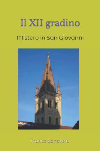 Il XII gradino: Mistero in San Giovanni