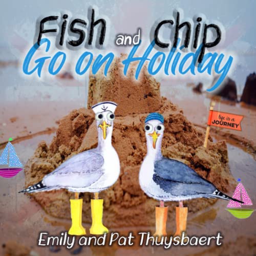 Fish and Chip Go On Holiday