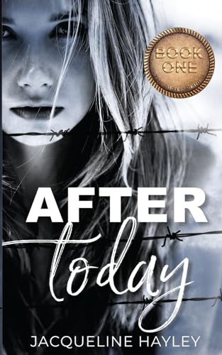 After Today (The After Series)