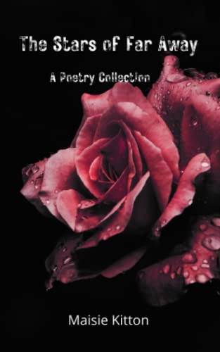 The Stars of Far Away: A Poetry Collection