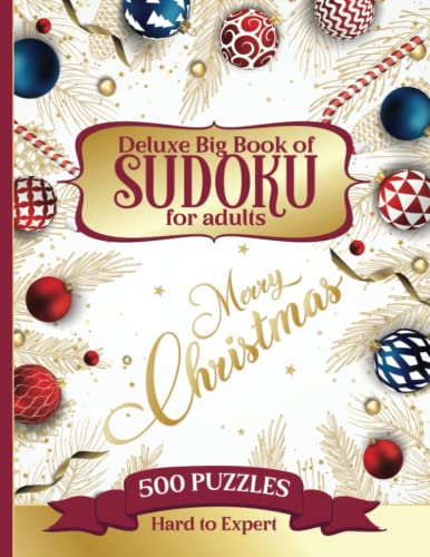 Merry Christmas - Deluxe Big Book of Sudoku for Adults - Hard to Expert: Beautiful Puzzle Book of large print Sudoku for Christmas day - Solutions ... for brain games lovers, parents and seniors