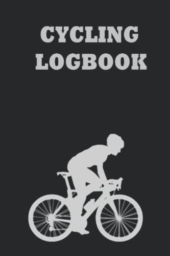 Cycling Logbook: To Record your Training and Adventure Activities.