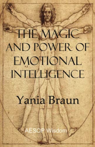 The Magic and Power of Emotional Intelligence
