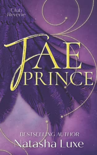 Fae Prince: An Enemies to Lovers Fantasy Romance (Club Reverie Series)