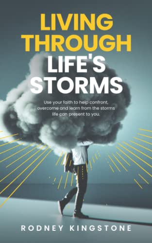 Living through life's storms
