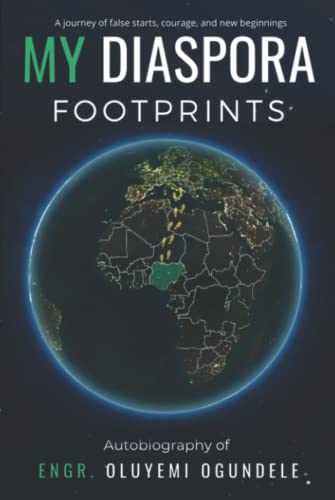 My Diaspora Footprints: An Autobiography