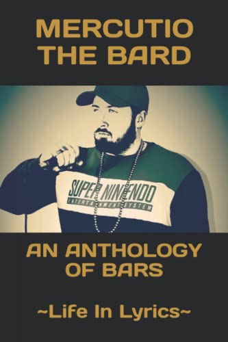 AN ANTHOLOGY OF BARS: Life In Lyrics