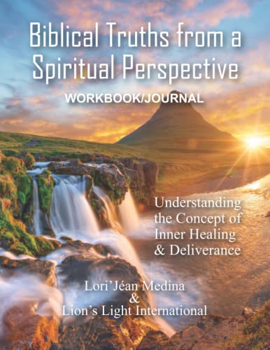 Biblical Truths from a Spiritual Perspective Workbook/Journal