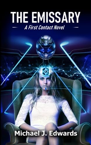 The Emissary: A First Contact Novel