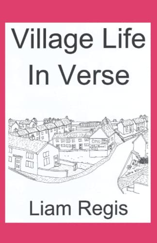Village Life in Verse