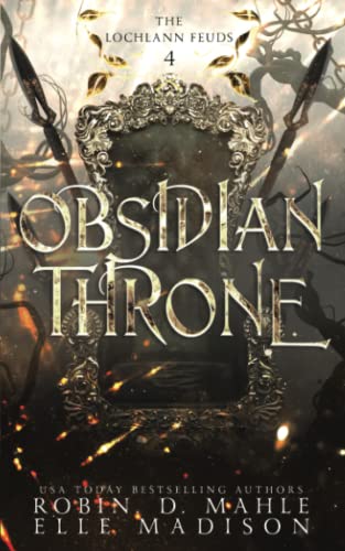Obsidian Throne (The Lochlann Feuds)