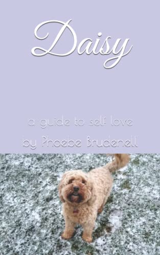 daisy: a guide to self love