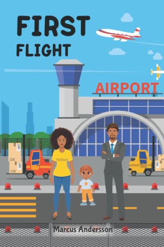 First Flight: My first flight airplane ride family trip for toddlers traveling