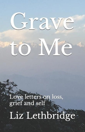 Grave to Me